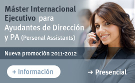 Máster Internacional Ejecutivo para Ayudantes de Dirección y PA
